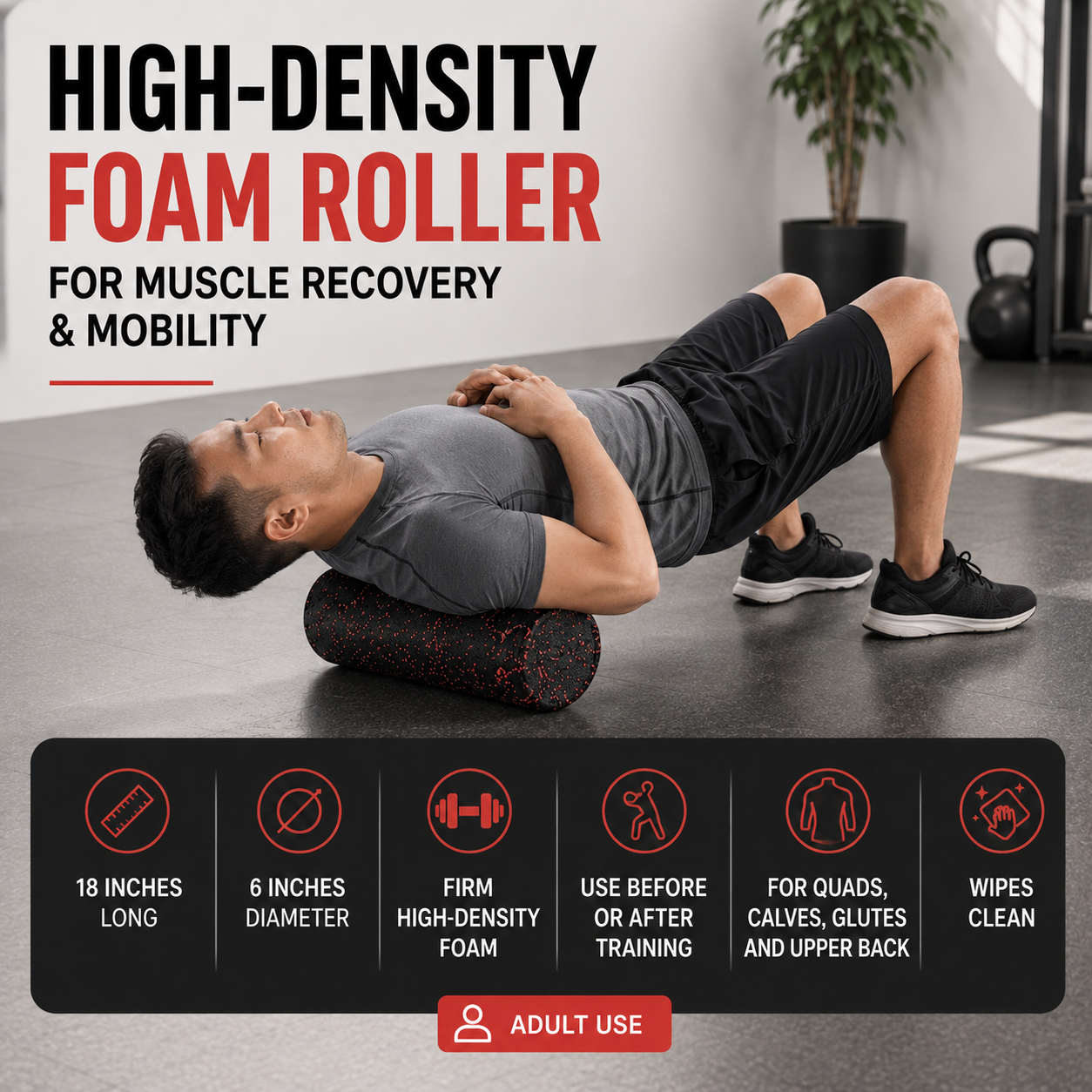 High-Density Foam Roller for Muscle Recovery & Mobility